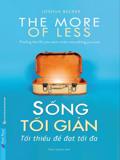 Title details for Sống Tối Giản by Joshua Becker - Available